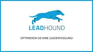 LeadHound - Optimieren Sie Ihre Leaderfassung