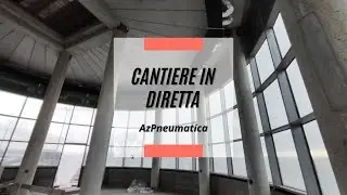 🏗️ Cantiere in Diretta | AZ Pneumatica 🚀