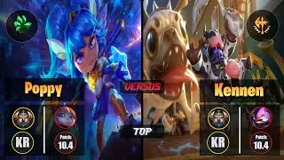 Challenger POPPY [Grasp of the Undying] (Top) VS  KENNEN - Challenger KR Patch 10.4