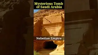 Mysterious Tomb in Saudi Arabia | Madain Saleh #shorts #qasralfarid #madainsaleh