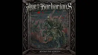 AGE OF BARBARIANS - BEYOND THE HORIZON (Single 2025)