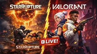 Two Games, One Stream | StarRupture & Valorant LIVE 🔴 | Ethan Gaming Tamil