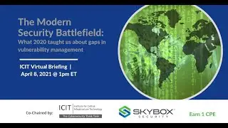 The Modern Security Battlefield: What 2020 taught us about gaps in vulnerability management
