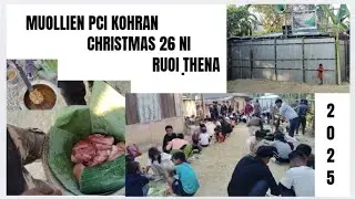 CHRISTMAS RUOI ṬHENA || MUOLLIEN PCI