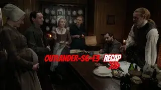 Outlander Season 6 Episode 3 Recap