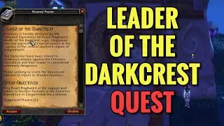 Leader Of The Darkcrest Quest (WoW TBC)