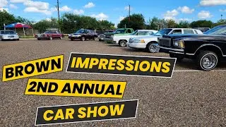 Brown Impressions 2nd Annual Car Show down in Harlingen Texas