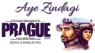 Aye Zindagi - Suryaveer - PRAGUE OST VIDEO