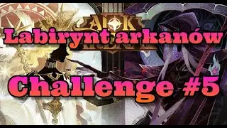 Labirynt Arkan&oacute;w - Challenge #5 | AFK Arena Polska