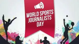World Sports Journalist Day I July 2nd