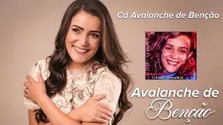 05 AVALANCHE DE BENÇÃO (Celine Gouveia) CD Avalanche de Benção