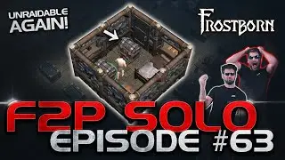 I am UNRAIDABLE Again! Distict Level 100! Frostborn F2P Solo Series. Ep. 63 - JCF