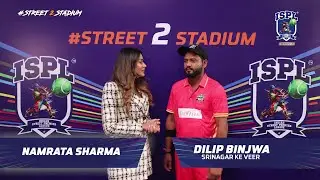 Inspiring Heroes - Dilip Binjwa | Srinagar Ke Veer | ISPL Season 2 #Street2Stadium