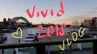Зима в Сиднее/Вивид 2018/Vivid 2018