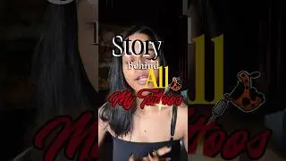 Story behind all my tattoos