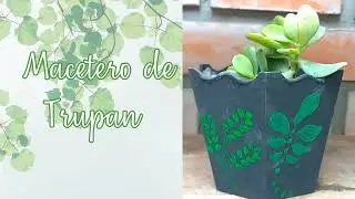 Macetero de Trupan : 🎨🪴Manualidades & Naturaleza