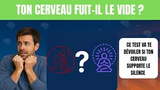 Ton cerveau fuit-il le vide ? Ce test révèle ton inconfort mental