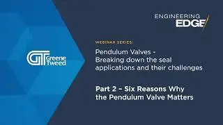 Six Reasons Why the Pendulum Valve Matters