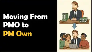 From PMO to PM &ldquo;Own&rdquo;: The Shift That Actually Delivers By Moving From Processes To Results