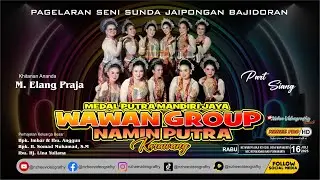 🔴LIVE SIANG JAIPONGAN BAJIDORAN MPMJ  WAWAN NAMIN PUTRA | KHITANAN  ELANG PRAJA 16 JULI 2025