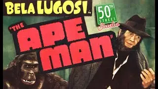 The Ape Man (1943) plus Dizzy Detectives