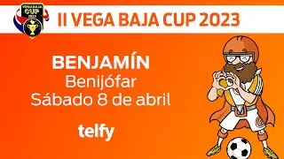 Vegabaja CUP 2023 - Benjamín - Benijófar