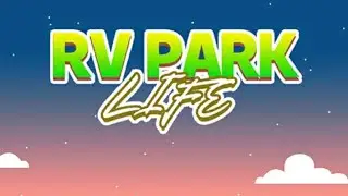 RV Park Life V4