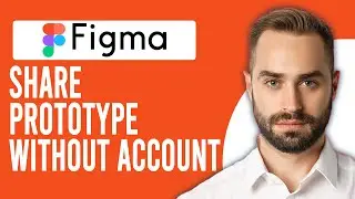 How to Share Figma Prototype Without Account (Can You Share A Figma Prototype Without Account?)