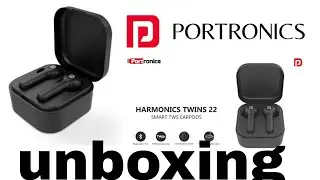 Harmonics twins 22 / portronics harmonics twins 22 unboxing