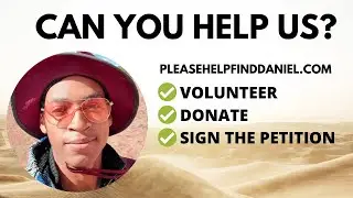 MISSING GEOLOGIST DANIEL ROBINSON: WE NEED YOUR HELP!