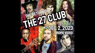 The Return of the 27 Club - Six String Society - Dec. 2, 2023