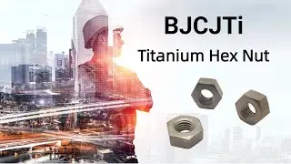 BJCJTi Factory Supply Titanium Hex Nut
