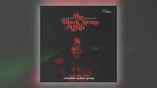 Whatitdo Archive Group - The Black Stone Affair (Main Theme) [Audio]