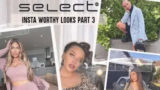 INSTA WORTHY LOOKS PART 3  | SECRET DISCOUNT CODE INSIDE | SELECT FASHION