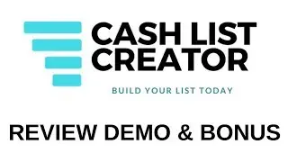 Cash List Creator Review Demo Bonus - How to Build A Massive List From Membership Sites in 24 Hours
