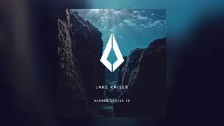 Jake Kaiser - Hidden Spaces