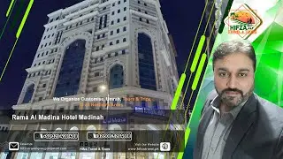Rama Al Madina Hotel Madinah 150 Mtr #hifzatravel #madina 