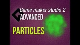 🔴Game Maker Studio 2 | Advanced - Particles: Smoke/Cloud like in Dead cells