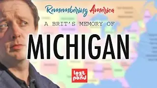 My Memories of Visiting Michigan | Remembering America