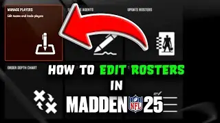 Madden 25 - How To Edit Rosters