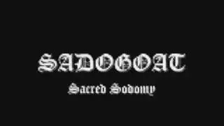 SADOGOAT - sacred sodomy (single)