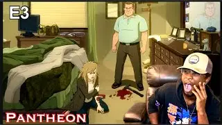 PANTHEON [S1xE3] Reaction