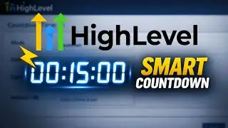 How to Set Up Countdown Timers in GoHighLevel (Step-by-Step)