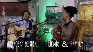 Garden Sessions: Onliest - Friends & Family April 4th, 2019 Underwater Sunshine Festival
