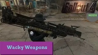 Fallout 4 PS4 MOD: Any mod, Any Weapon for PS4! 'WACKY WEAPONS'
