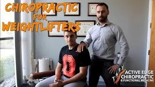Full Chiropractic Treatment for Weightlifters - Active Edge Chiropractic -- Columbus, Ohio