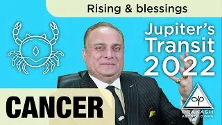 Jupiter's Effect 2022 - 2023 | Cancer Yearly Horoscope