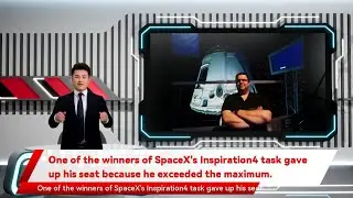 One of the winners of SpaceX's Inspiration4 task gave up his seat because he exceeded the maximum.