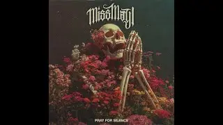 Miss May I - Pray For Silence (Instrumentals)