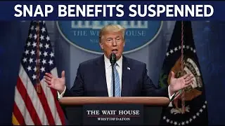 Президент Трамп делает заявление: льготы SNAP приостановлены для SSI и SSDI